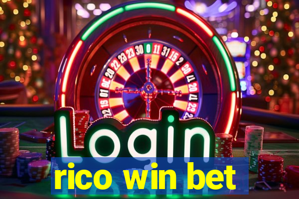 rico win bet